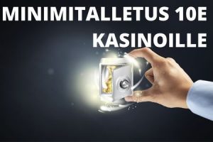 10e talletus kasinot lista